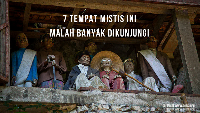 7 Tempat Mistis Di Indonesia Yang Sering Dikunjungi Traveller