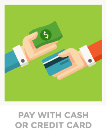 Pay with Cash or Credit Card
