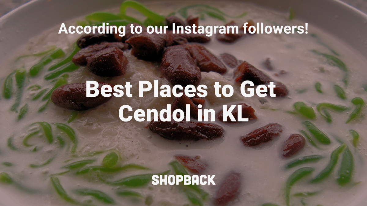 Best Places to Get Cendol in KL According to Our Instagram Followers