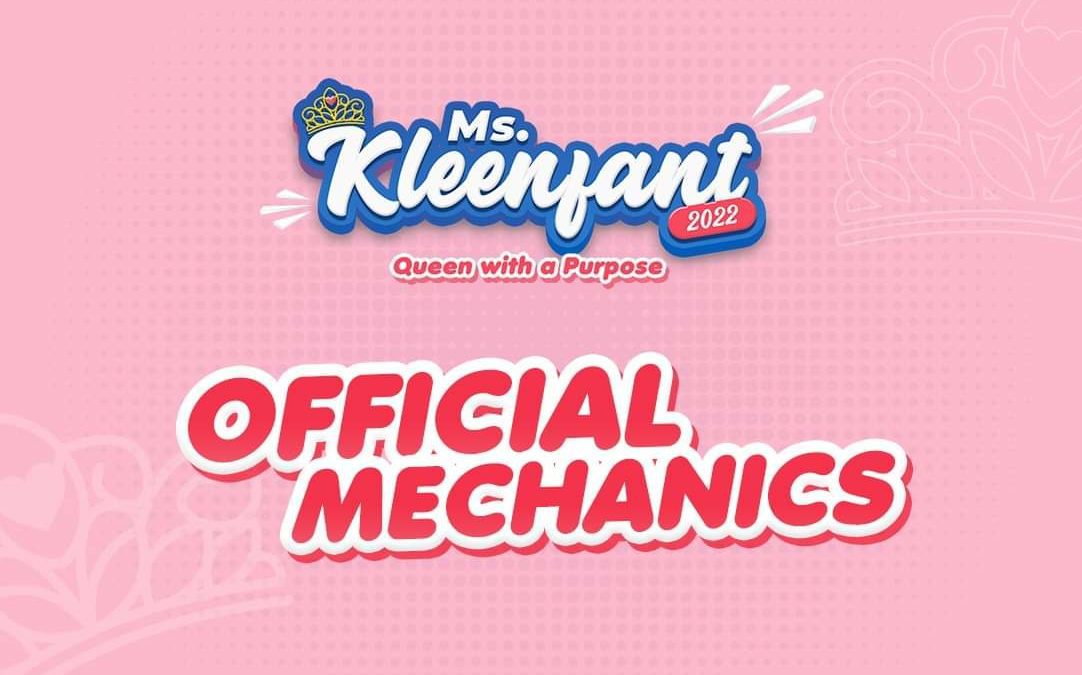 Here’s how to join Ms. Kleenfant 2022 and win P200K worth of prizes