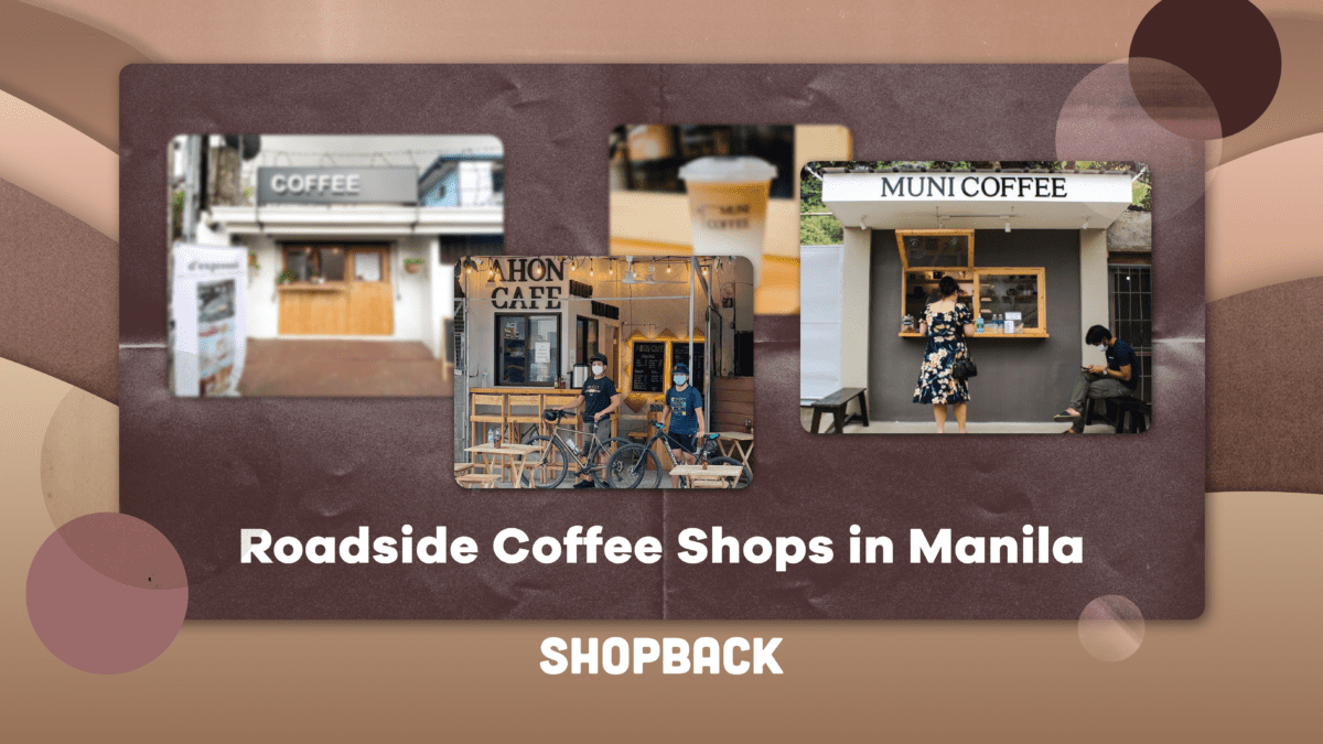 LIST: Roadside Cafes You Should Visit in Manila