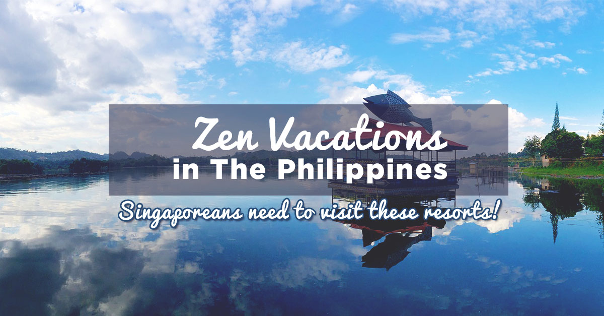 Best Zen Vacations You Can Take In The Philippines