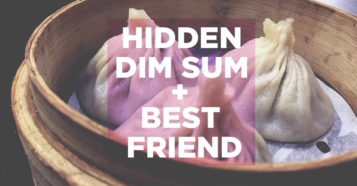 Dim Sum For The Soul – 10 Hidden Gem Places In Singapore You Need To Visit With Your Best Friend