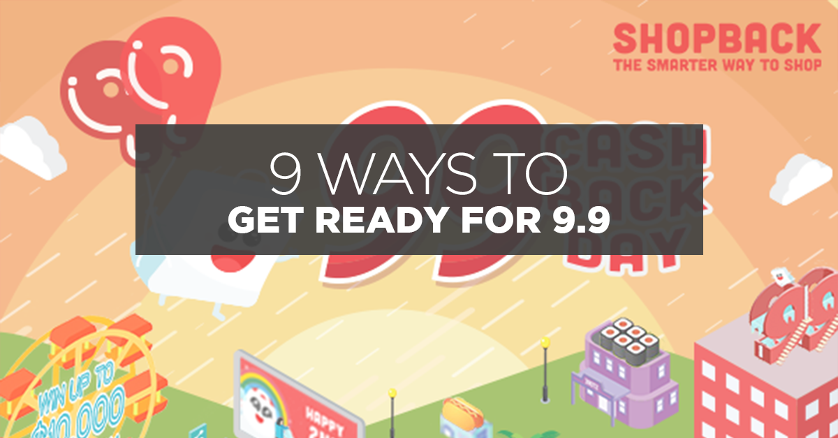 9 Ways To Get Ready For 9.9