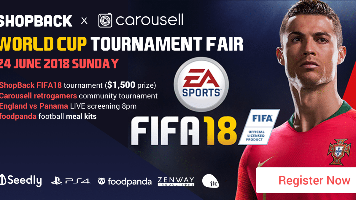 PSA: Get Paid to Play Fifa 18 at Our ShopBack x Carousell World Cup 2018 Event