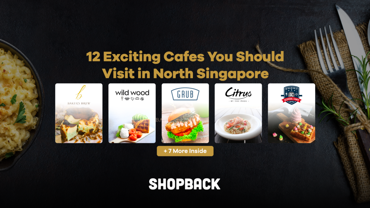 12 Exciting Cafes You Should Visit in North Singapore