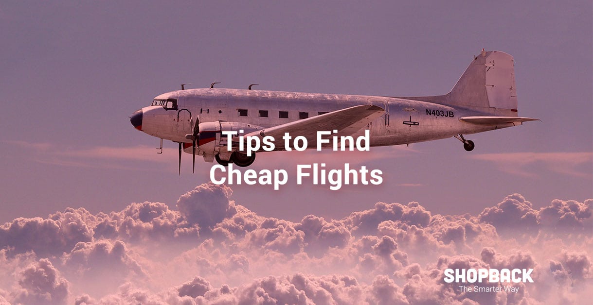 How to book cheap flights? (With practical tips to get the