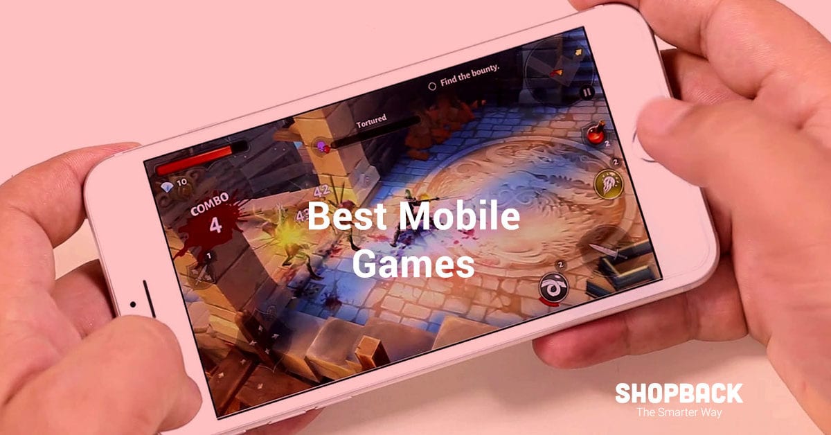 Best Mobile Games to Play in 2019 (For Android & IOS)